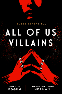 Read more about the article All of Us Villains by Amanda Foody and Christine Lynn Herman
