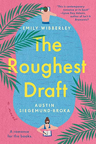 Read more about the article The Roughest Draft by Emily Wibberley