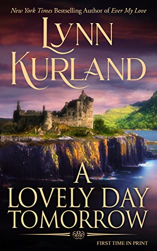 Read more about the article A Lovely Day Tomorrow by Lynn Kurland