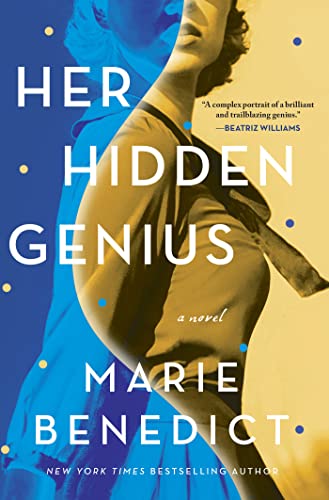 Read more about the article Her Hidden Genius by Marie Benedict