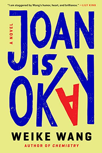 Read more about the article Joan is Okay by Weike Wang